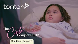 HIGHLIGHT Hai Cinta Dengarkanlah 2024 Episod 13  Alamak Kenapa Dengan Fifi [upl. by Nerrad]