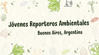 Jovenes Reporteros Ambientales  Scouts por el Ambiente [upl. by Kered]