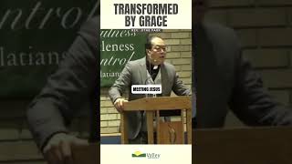 Transformed By Grace [upl. by Kaz]