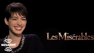 Anne Hathaway On Les Miserables  SiriusXM  On Broadway [upl. by Mullane]