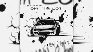 Rarin  OFF THA LOT feat Kevin Powers Official Visualizer [upl. by Annaesor350]