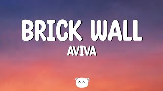 AViVA  Brick Wall Lyrics [upl. by Ivanna]