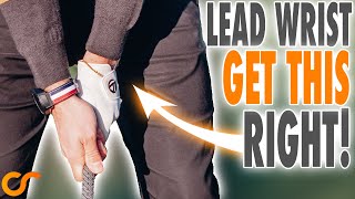 Lead Wrist  Get This Right And Unlock Your Best Golf [upl. by Haisoj]