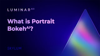 Luminar AI FAQ What is Portrait Bokeh AI [upl. by Yhtimit]