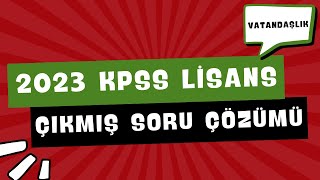 2023 KPSS VATANDAŞLIK ÇIKMIŞ SORU ÇÖZÜMÜ  KPSS VATANDAŞLIK [upl. by Kinghorn445]