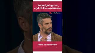 Redesigning the endoflife experience  TED Talk [upl. by Spiers]