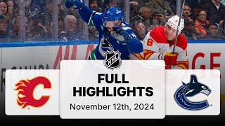 NHL Highlights  Flames vs Canucks  November 12 2024 [upl. by Stryker]