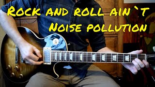 ACDC  Rock And Roll Aint Noise Pollution solo cover [upl. by Hennie]