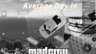 Average day in Mad City  Mad City Chapter 1 [upl. by Wolsniw]