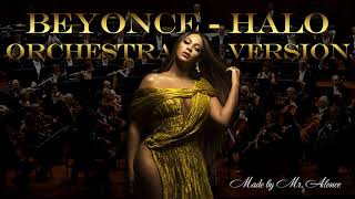 Beyonce  Halo Orchestra version made by Alonce [upl. by Burman681]