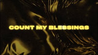 ENISA  Count My Blessings Official Lyric Video [upl. by Avalsorim]