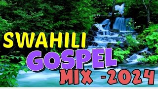 BEST Swahili Worship Mix 2024  Apostle Zach  Heaven sound Songs Danbless 2024  Swahili Gospel [upl. by Eleirbag]