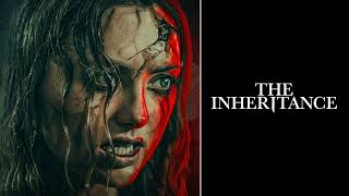 The Inheritance Movie Score Suite  Mike Griffin amp Schanzlin 2024 [upl. by Armin]