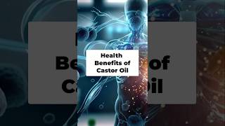 Unlocking the Health Benefits of Castor Oil [upl. by Samohtnhoj]