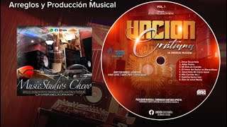 EL AMOR DEL SEÑOR ES MARAVILLOSO UNCION CRISTIANA GRABADO en MusicStudios Cheyo [upl. by Fem]