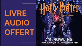 Harry Potter et lOrdre du Phénix  Harry Potter 5 LIVRE AUDIO OFFERT [upl. by Onin]