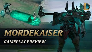 Mordekaiser Gameplay Preview  League of Legends [upl. by Netfa]