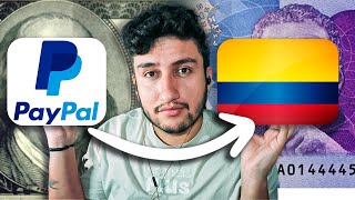 La MEJOR FORMA De Recibir Dinero de PayPal en Colombia [upl. by Eiramlirpa]