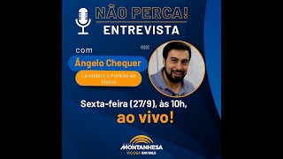 Entrevista com o candidato Ângelo Chequer [upl. by Pickford]