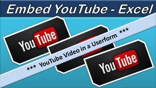 Embed Video  YouTube  Microsoft Excel 2010  Embed Youtube Video with a Userform [upl. by Rosmunda]