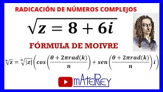 RADICACIÓN DE NÚMEROS COMPLEJOS  FÓRMULA DE MOIVRE [upl. by Emmer]