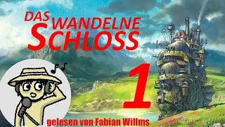 Das wandelnde Schloss  FanMade Hörbuch [upl. by Arvin508]