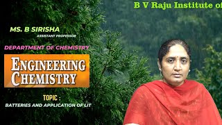 Batteries and Application of Lithium Battery by Mrs B Sirisha [upl. by Cope258]