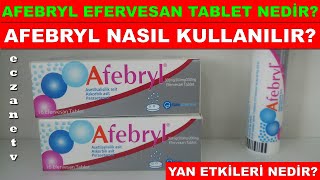 Afebryl Efervesan Tablet Nedir Afebryl Tabletin Yan Etkisi Nedir Afebryl Tablet Nasıl Kullanılır [upl. by Clynes]