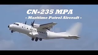 CN235 MPA  Maritime Patrol Aircraft [upl. by Enirak947]