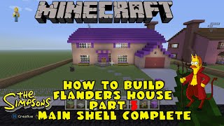 Minecraft How To Build The Flanders House Part 3 Outside Complete [upl. by Elleon]