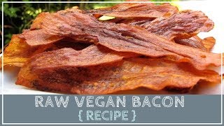 Raw Vegan Eggplant Bacon Recipe [upl. by Fernandes]