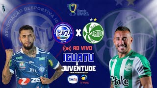 IGUATU X JUVENTUDE  COPA DO BRASIL 2024 [upl. by Buffo]