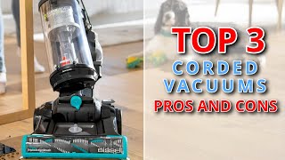 Battle Of The Corded Vacuums  Top 3 Pros And Cons 2024 [upl. by Subak]