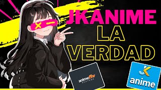 La VERDAD de JKANIME que nadie te cuenta [upl. by Kurr743]