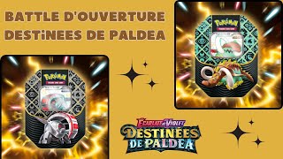 ✨Battle Douverture Destinées de Paldea ✨ [upl. by Yrennalf940]