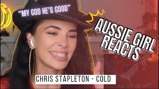 Chris Stapleton  COLD CMAs Live  REACTION Aussie Reacts [upl. by Klayman268]