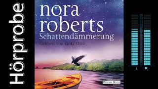 Nora Roberts Schattendämmerung Hörprobe [upl. by Bacon773]