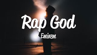 Eminem  Rap God Lyrics [upl. by Falkner]