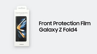 Galaxy Z Fold4 How to apply Front Protection Film ǀ Samsung [upl. by Ahsirtak]