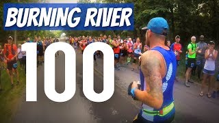 100 Miles in 28 Hours  A Burning River Story  2018 Burning River 100 [upl. by Otilegna]