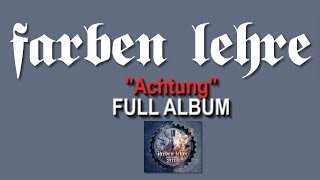 quotAchtungquot  FARBEN LEHRE  FULL ALBUM  Lou amp Rocked Boys  2012 [upl. by Eetnuahs]