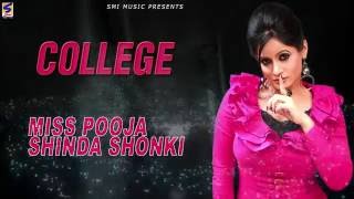 New Punjabi Songs 2016  College  Miss Pooja  Shinda Shonki  Full Audio  Hit Punjabi Song 2016 [upl. by Ykcul]