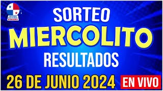 🔰🔰 EN VIVO SORTEO MIERCOLITO  26 de JUNIO de 2024  Loteria Nacional de Panamá [upl. by Leoni854]