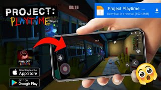 NEW PROJECT PLAYTIME FOR MOBILE  PROJECT PLAYTIME  ANDROID amp IOS  GAMEPLAY [upl. by Ynabla]