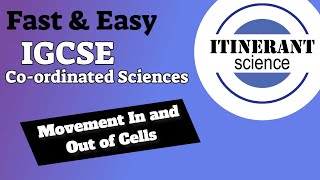 IGCSE Coordinated Sciences 0654  Biology 22  Movement In and out of cells [upl. by Hylan]