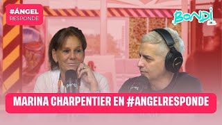 ENTREVISTA MARINA CHARPENTIER  ANGEL RESPONDE 0810 [upl. by Adella]