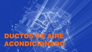 Cuantificación de ductos de aire acondicionado [upl. by Lledyr]