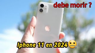 🤑Iphone 11 en 2024 ¿AÚN VALE LA PENA [upl. by Sheng797]