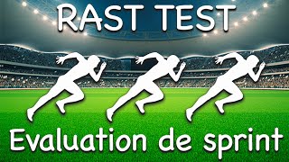 Evaluer la capacité à répéter les sprints  RAST test anaérobie lactique Puissance fatigue [upl. by Lait662]