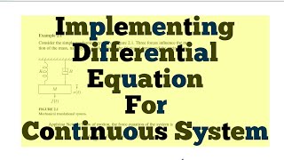 Simulink Tutorial  46  Implementing Differential Equation For Continuous System [upl. by Yekim]